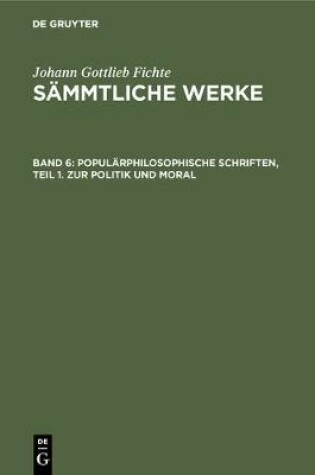 Cover of Popularphilosophische Schriften, Teil 1. Zur Politik Und Moral