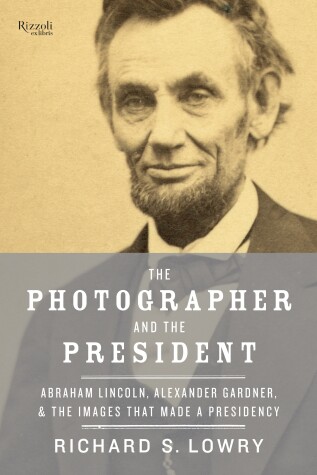 Book cover for The Photographer and the President