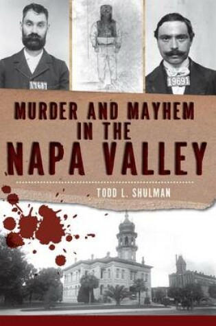 Cover of Murder & Mayhem in the Napa Valley