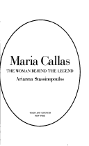 Book cover for Maria Callas, the Woman Behind the Legend