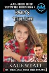 Book cover for Mail Order Bride Emily's True Love
