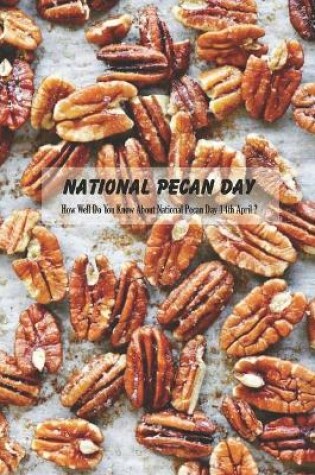 Cover of National Pecan Day