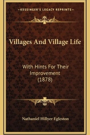 Cover of Villages And Village Life