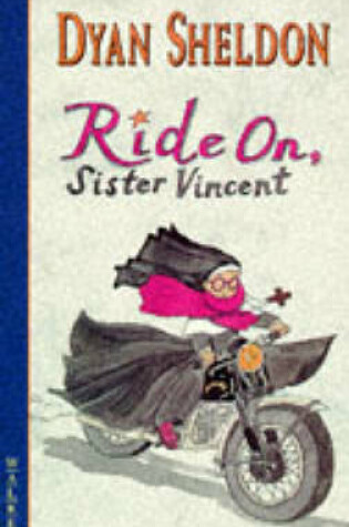 Cover of Ride On Sister Vincent