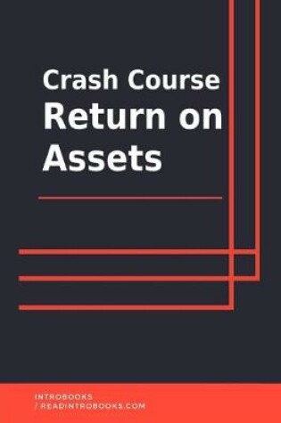 Cover of Crash Course Return on Assets