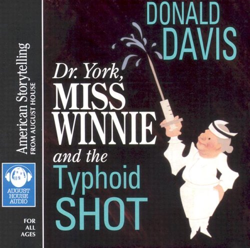 Book cover for Dr. York, Miss Winnie, and the Typhoid Shot