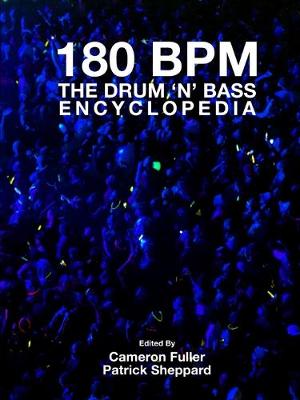 Book cover for 180 Bpm - the Drum 'n' Bass Encyclopedia