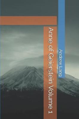 Book cover for Anne of Geierstein Volume 1