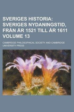 Cover of Sveriges Historia Volume 13