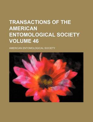 Book cover for Transactions of the American Entomological Society Volume 46