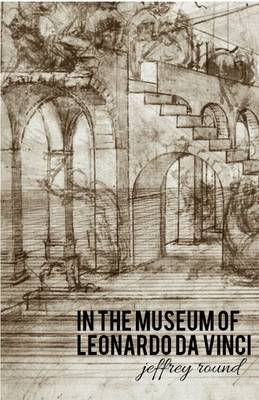 Book cover for In The Museum of Leonardo da Vinci