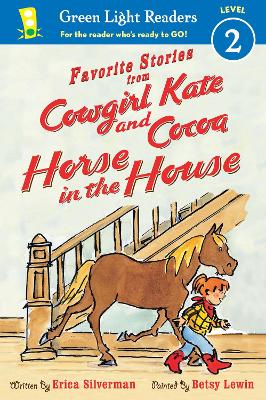 Book cover for Favorite Stories from Cowgirl Kate and Cocoa: Horse in the House (GLR Level 2)