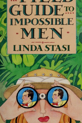 Cover of A Field Guide to Impossible Men