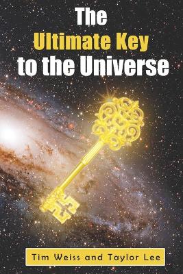 Book cover for The Ultimate Key to the Universe