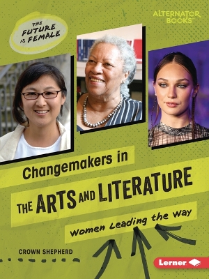 Cover of Changemakers in the Arts and Literature