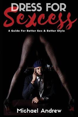 Book cover for Dress For Sexcess