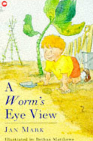 Cover of A Worm's Eye View