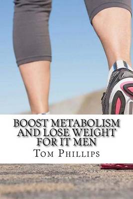 Book cover for Boost Metabolism and Lose Weight for It Men