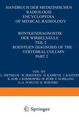 Cover of Rontgendiagnostik Der Wirbelsaule / Roentgen Diagnosis of the Vertebral Column 2