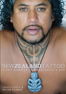 Book cover for New Zealand Tattoo: in the Home of the Tattooists Art