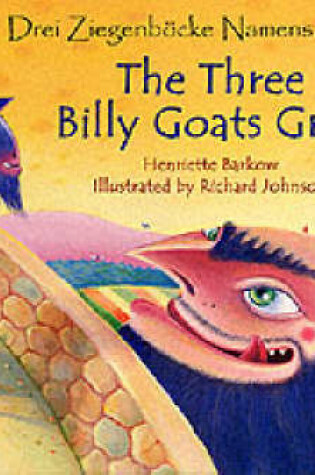 Cover of The Three Billy Goats Gruff in German and English