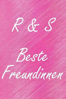 Cover of R & S. Beste Freundinnen