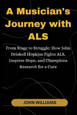 Book cover for A Musician's Journey with ALS