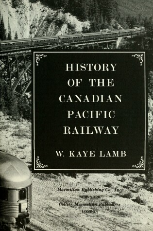 Cover of History of the Canadian Pacific Railway