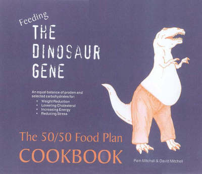 Book cover for Feeding the Dinosaur Gene