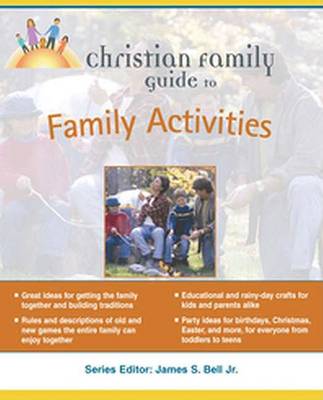 Book cover for Christian Family Guide to Family Activities