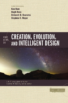 Book cover for Four Views on Creation, Evolution, and Intelligent Design