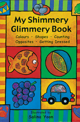 Cover of My Shimmery Glimmery Book
