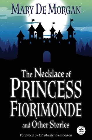 Cover of The Necklace of Princess Fiorimonde and Other Stories