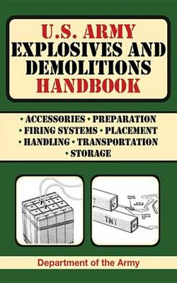 Book cover for U.S. Army Explosives and Demolitions Handbook