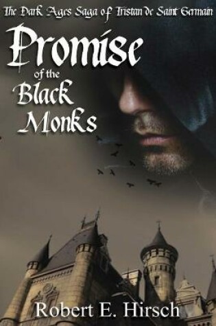 Cover of Promise of the Black Monks