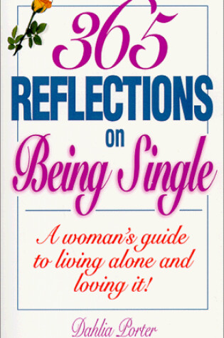 Cover of 365 Reflections on Being Single