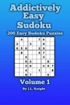 Book cover for Addictively Easy Sudoku