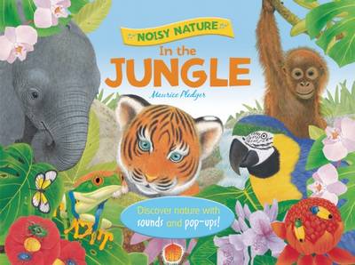 Book cover for Noisy Nature: In the Jungle