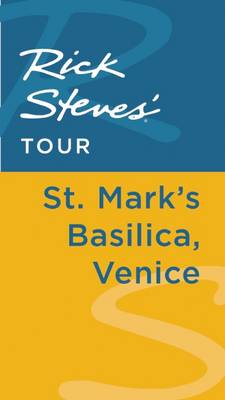 Book cover for Rick Steves' Tour: St. Mark's Basilica, Venice