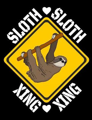 Book cover for Sloth Xing