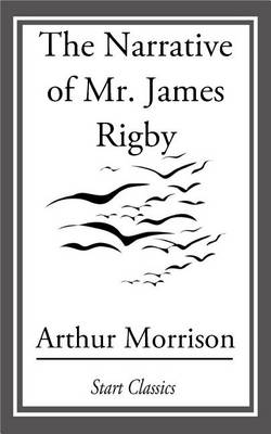 Book cover for The Narrative of Mr. James Rigby