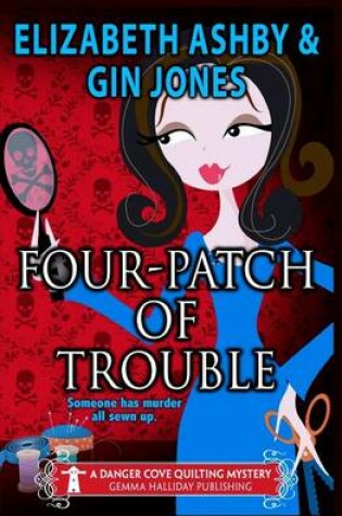 Cover of Four-Patch of Trouble