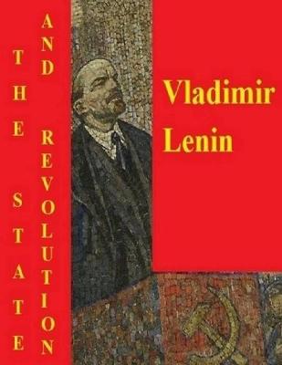 Book cover for The State And Revolution (Annotated)