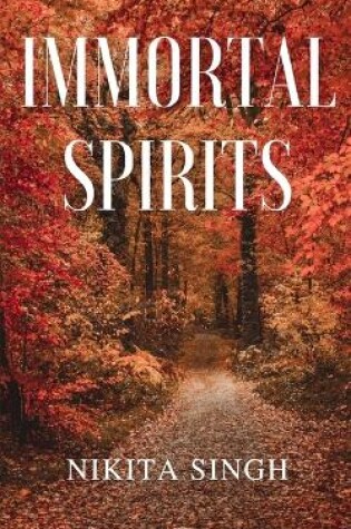 Cover of Immortal Spirits