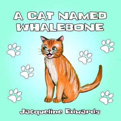 Book cover for A Cat Named Whalebone