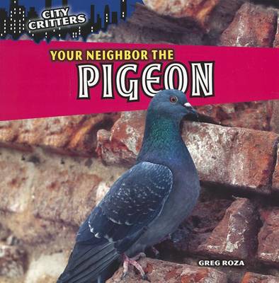 Cover of Your Neighbor the Pigeon
