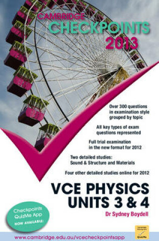 Cover of Cambridge Checkpoints VCE Physics Units 3 and 4 2013