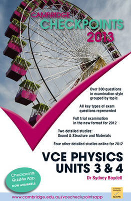 Cover of Cambridge Checkpoints VCE Physics Units 3 and 4 2013