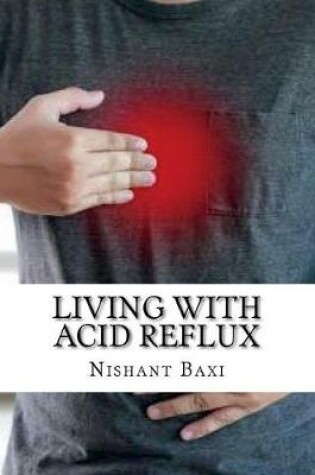 Cover of Living with Acid Reflux