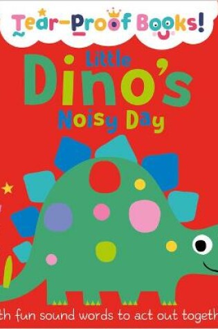 Cover of Little Dino's Noisy Day